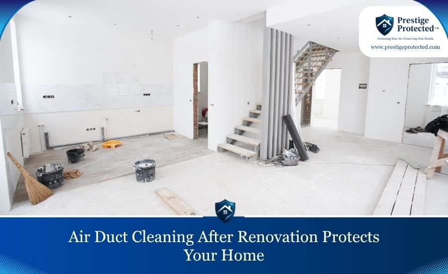 postrenovationairductcleaning A newly renovated home interior showing faint construction dust
